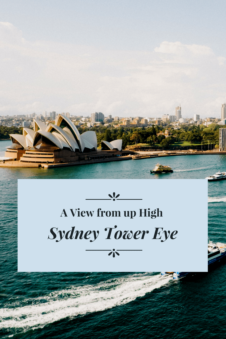 A View from up High at Sydney Tower Eye 