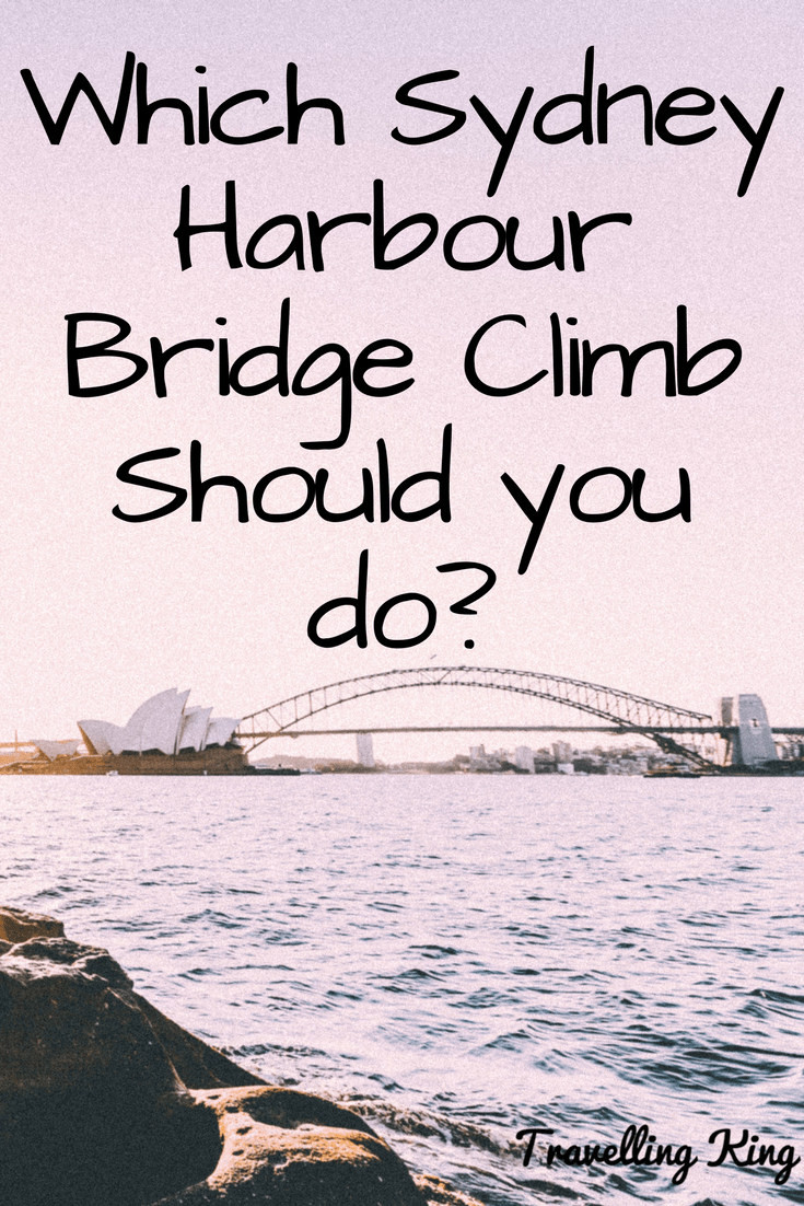 Which Bridgeclimb should I do with on Sydney Harbour Bridge? cover