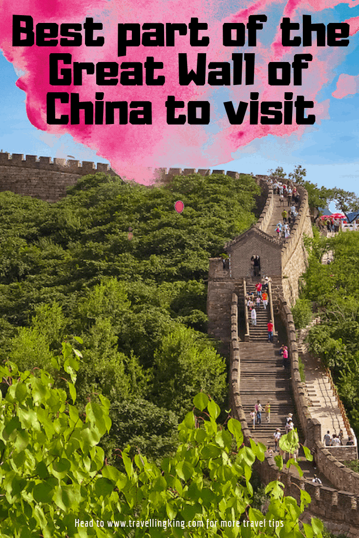 Which is best part of the Great Wall of China to visit - Mutianyu Or Badaling..?