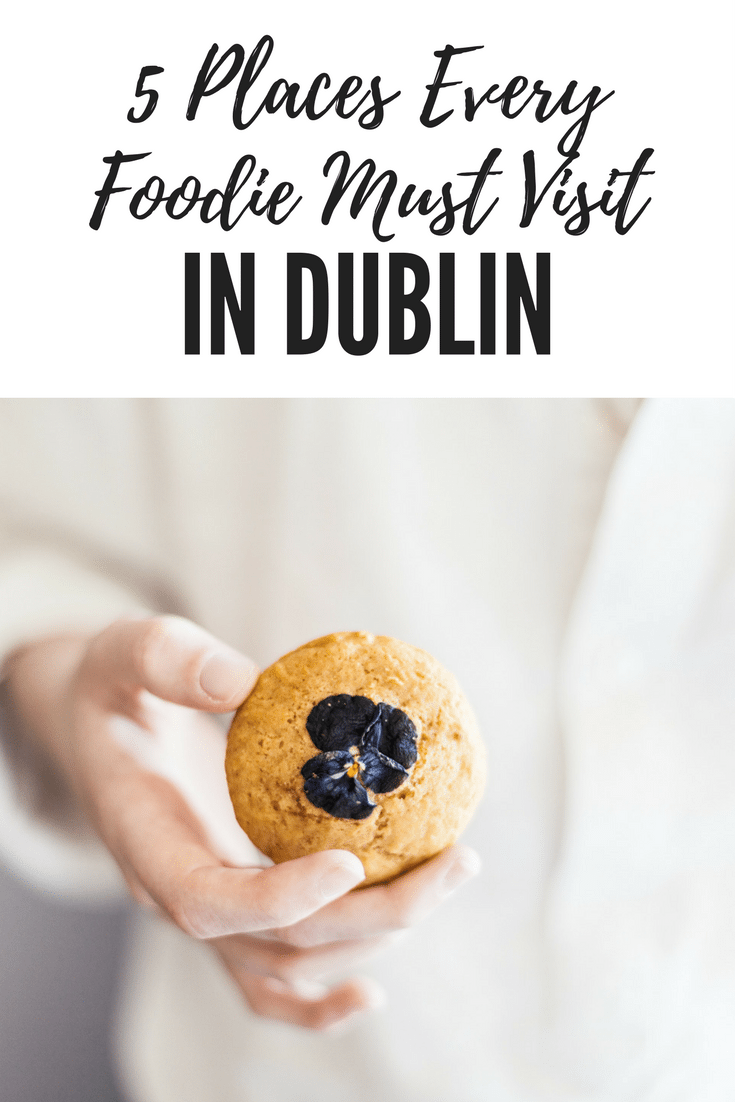 5 Places Every Foodie Must Visit in Dublin. The city is going through a food revolution, from Michelin stars restaurants, to your new brunch site popping up, be prepared to have your taste buds blown. When it comes to food, Dublin is the place where you want to be.