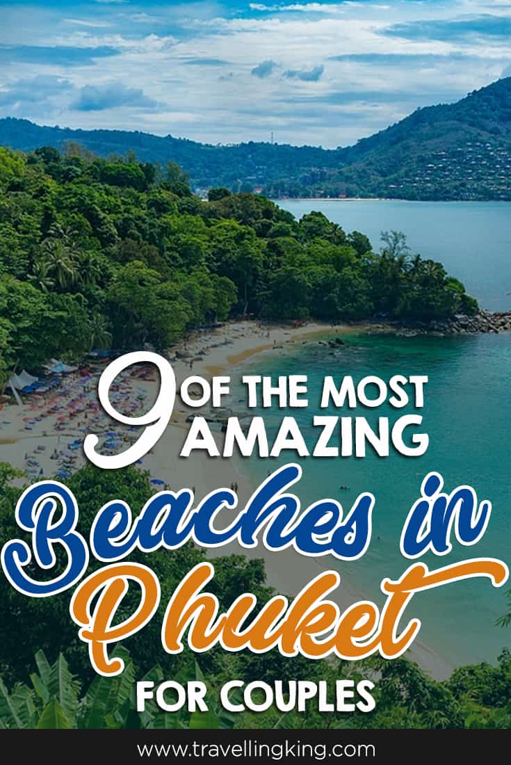 9 of the Most Amazing Beaches in Phuket for Couples
