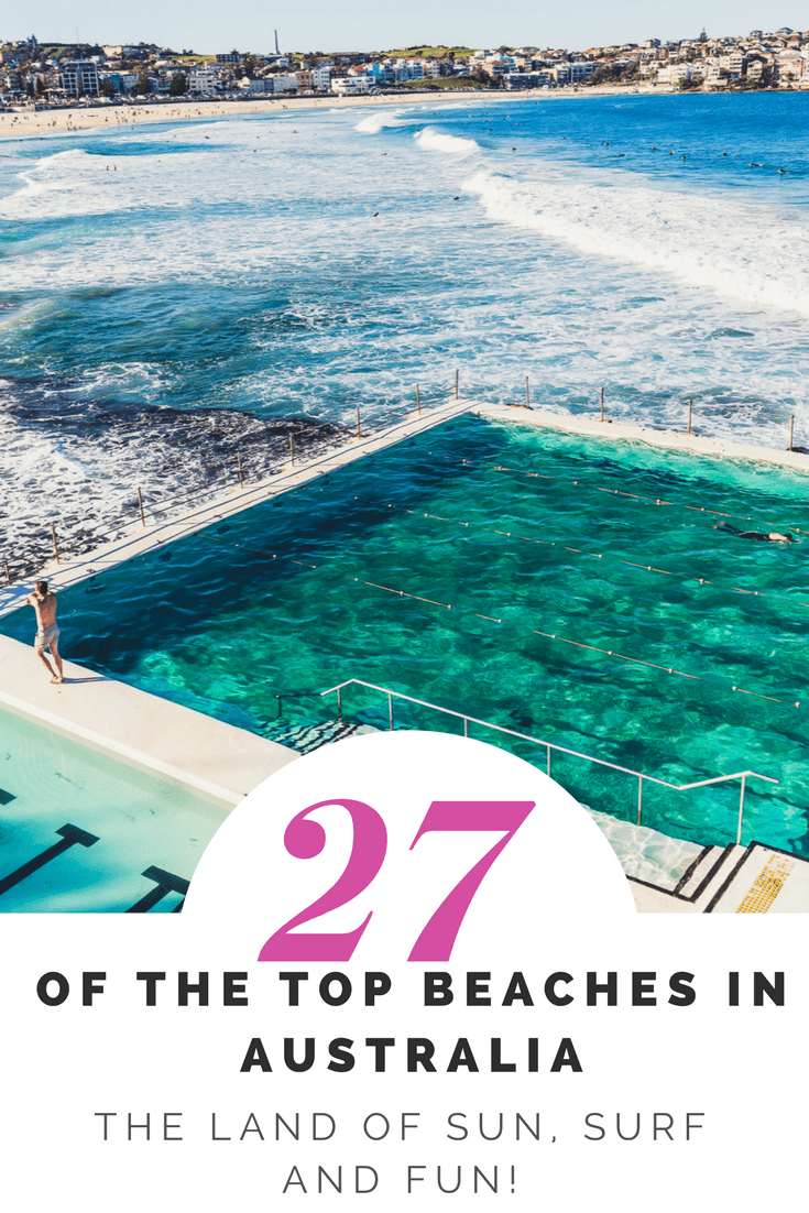 27 of the Top Beaches in Australia – The Land of Sun, Surf and Fun! Australia has approx. 10,685 beaches, that’s a shit tonne of beaches however if you think about it, Australia is its own continent surrounded by the ocean so its not surprising that we have a lot of beaches. Here are 27 of the of the very best beaches in Australia by state to make it easy for you to tick them off your Australian Bucket list… one by one!