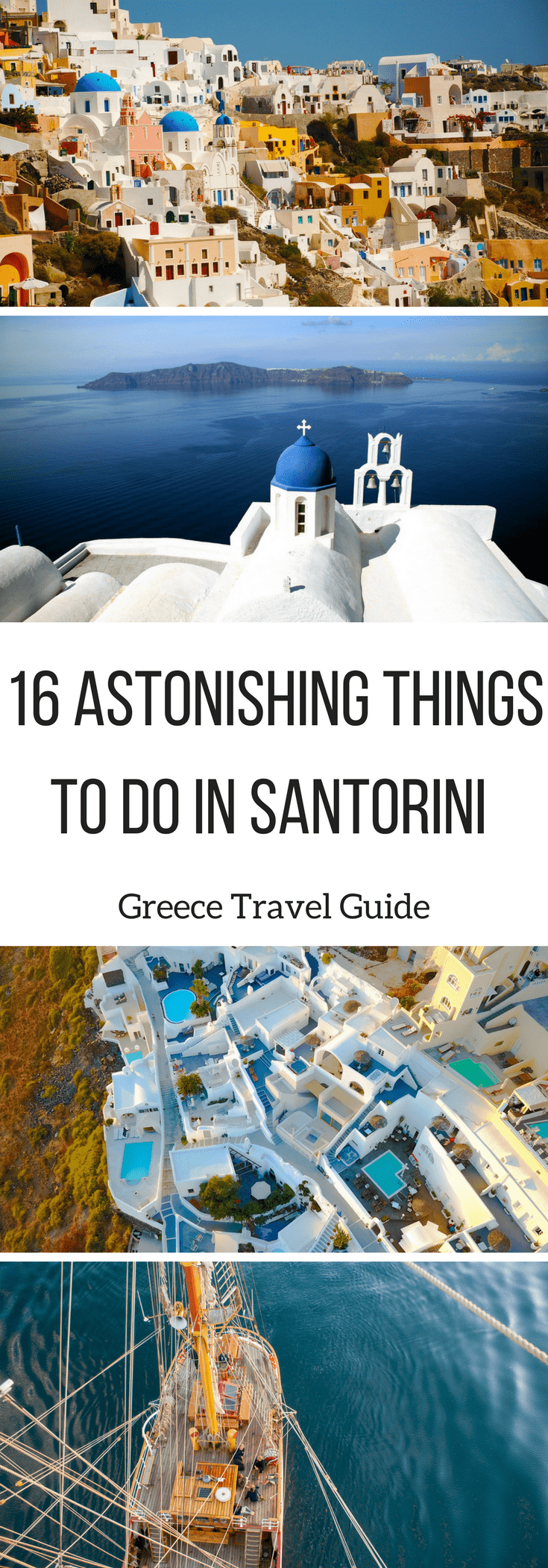 16 Astonishing Things to do in Santorini - Greece Travel Guide