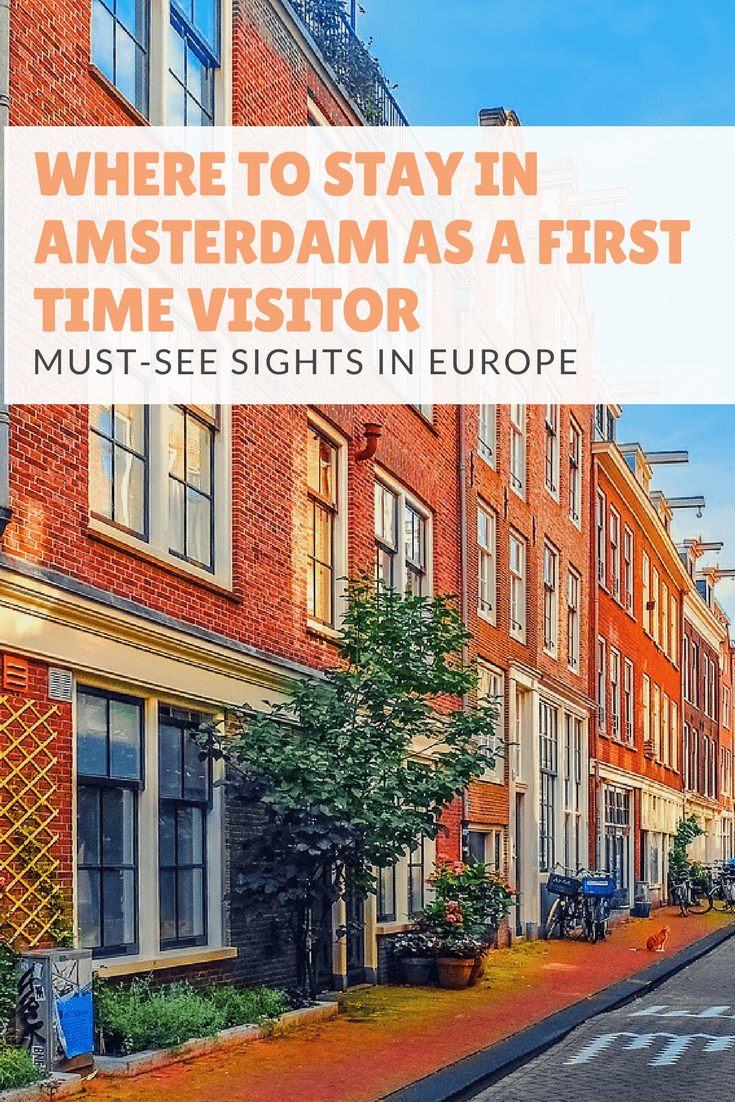 MUST Read Comprehensive Guide on Where to stay in Amsterdam