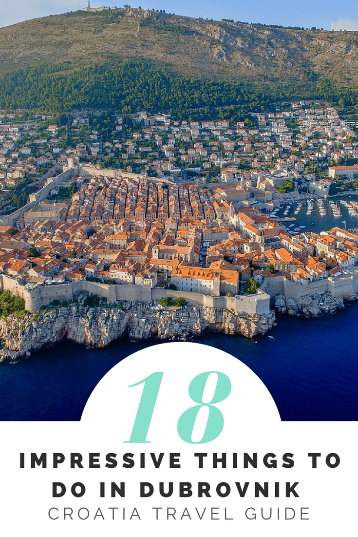 18 Impressive Things to do in Dubrovnik - Croatia Travel Guide