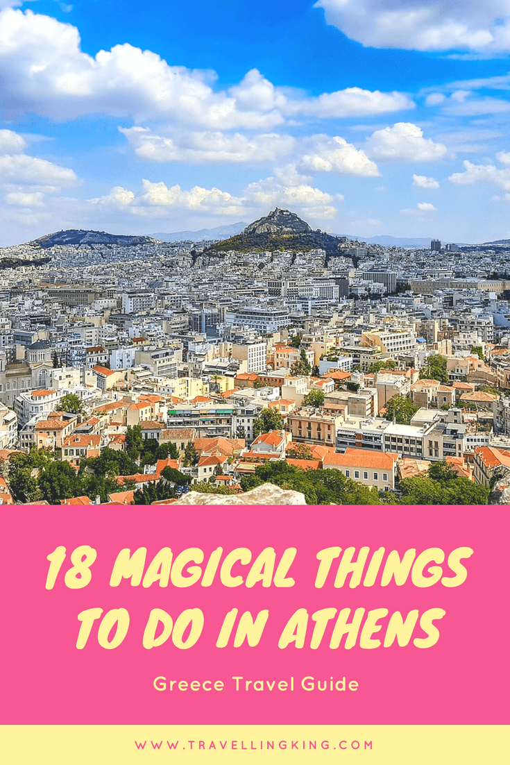 18 Magical Things to do in Athens