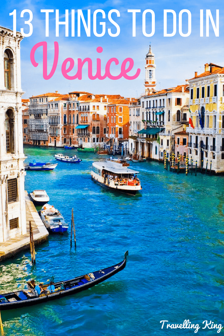 13 Things to do in Venice for Everyone