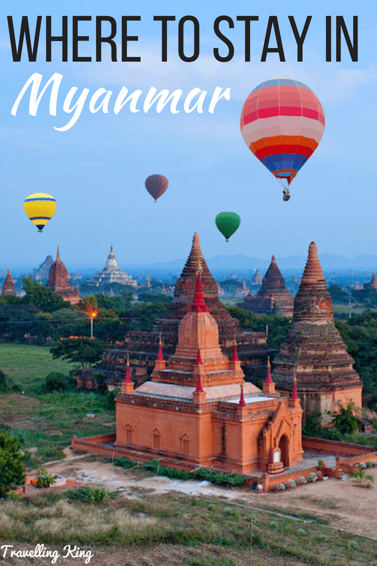Where to Stay in Myanmar