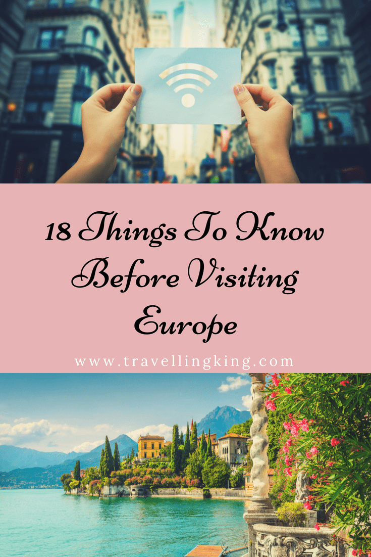 18 Things To Know Before Visiting Europe