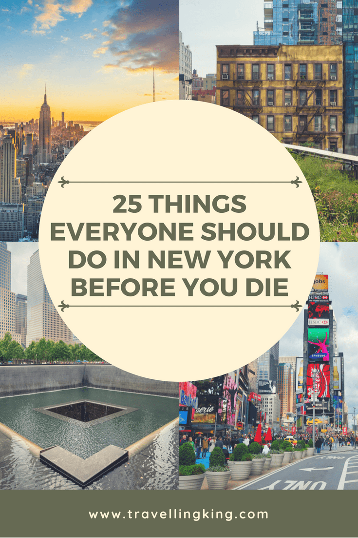 25 Things Everyone Should Do In New York Before You Die