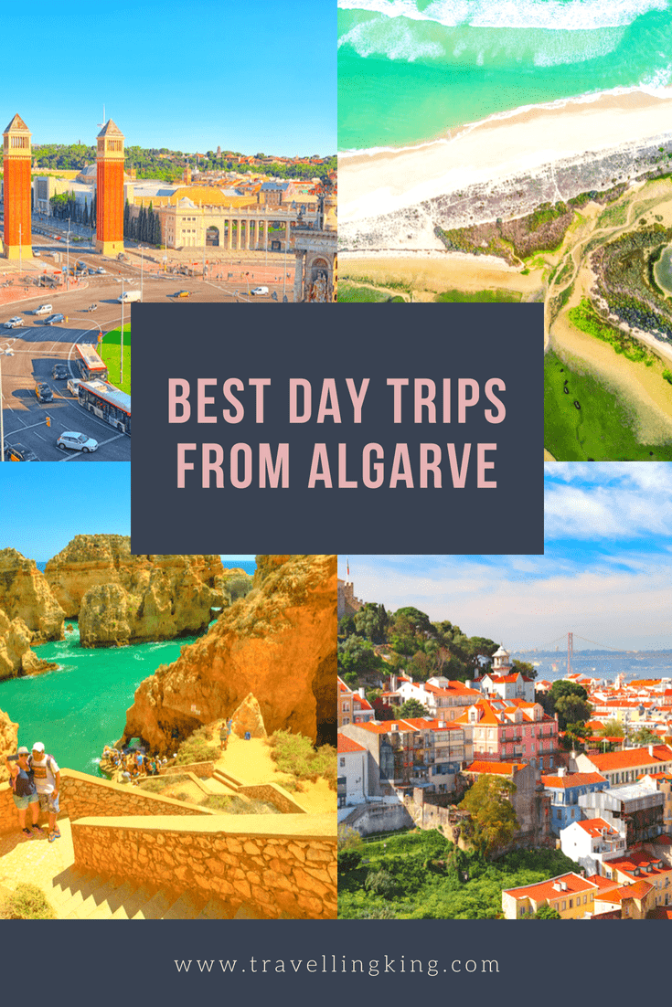 Best Day Trips from Algarve