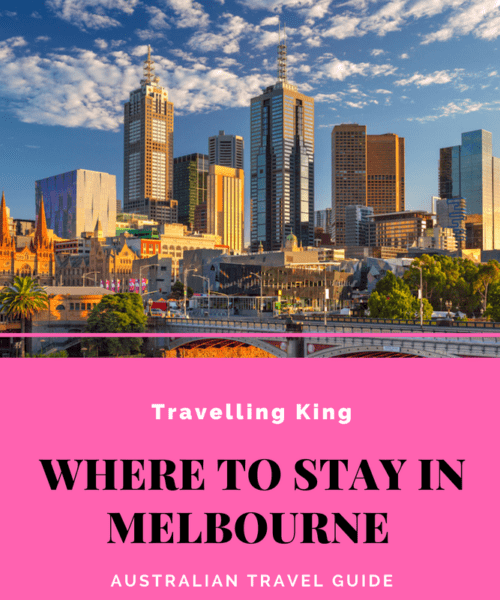 Where to Stay in Melbourne - Australian Travel Guide