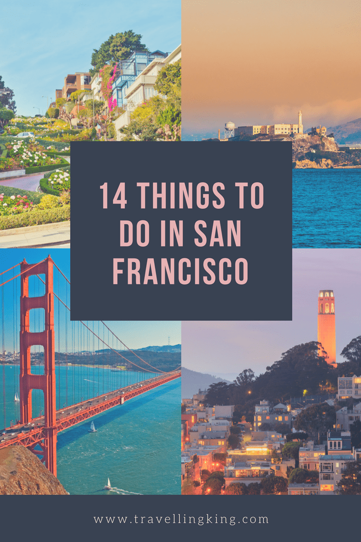 14 Things to do in San Francisco 