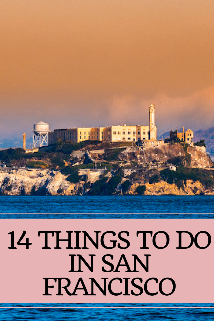 14 Things to do in San Francisco