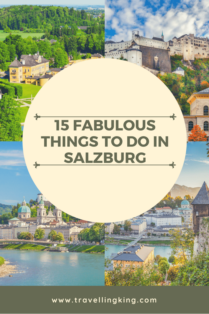 15 Fabulous Things to do in Salzburg