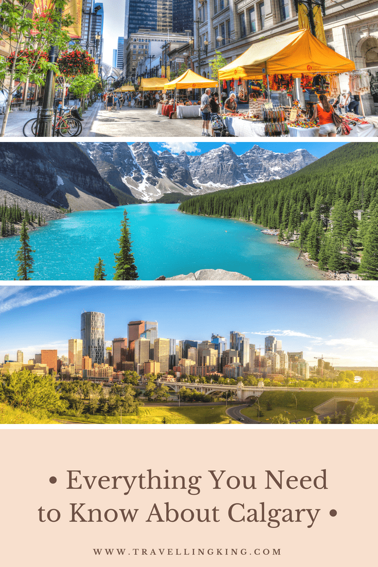 Everything You Need to Know About Calgary