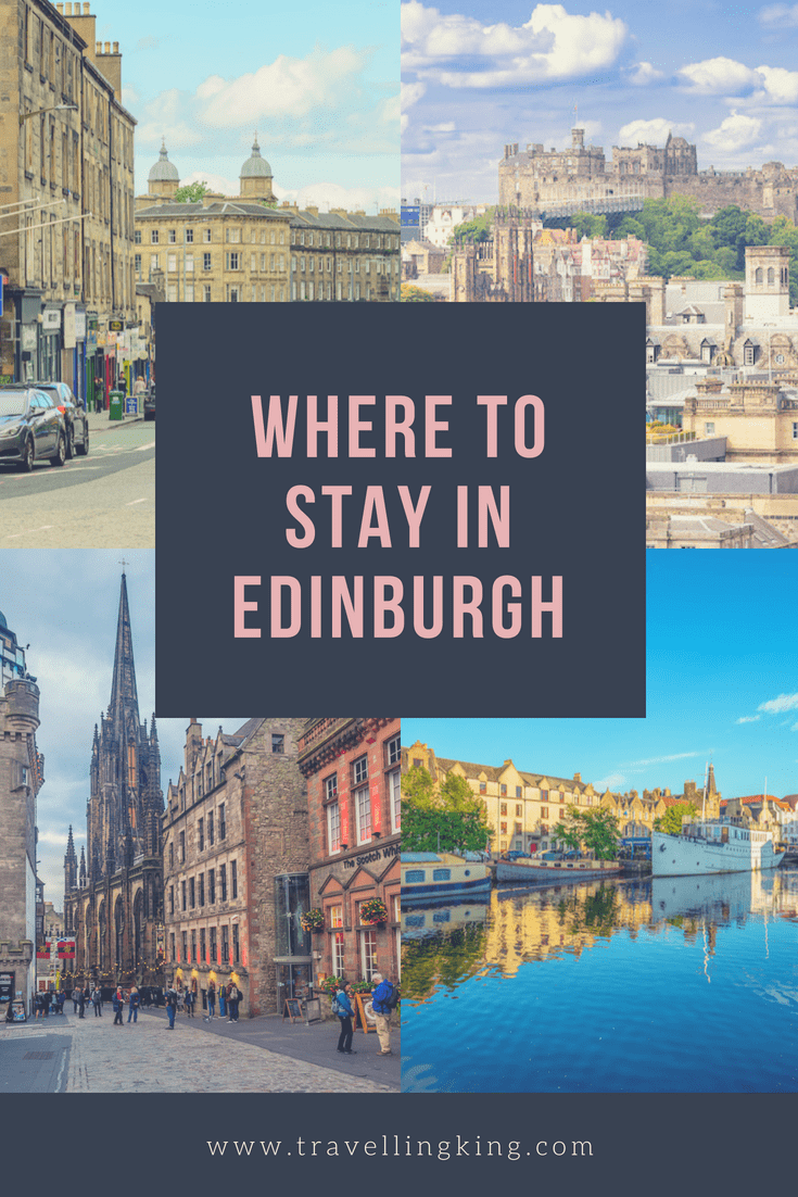 Where to stay in Edinburgh