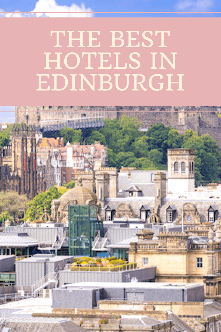 Where to stay in Edinburgh