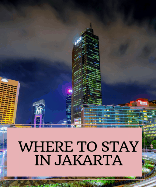 Where to stay in Jakarta