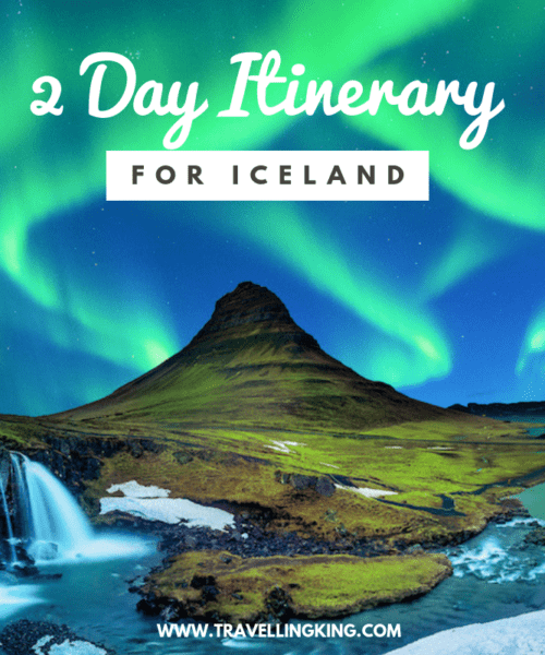 48 Hours in Iceland - A 2 Day Itinerary