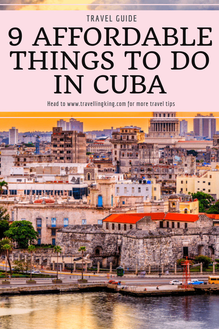 9 Affordable Things to do in Cuba 