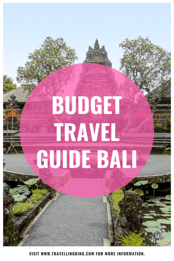 Budget Travel Guide for Bali