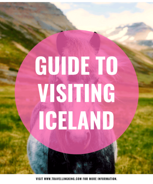 Guide to Visiting Iceland