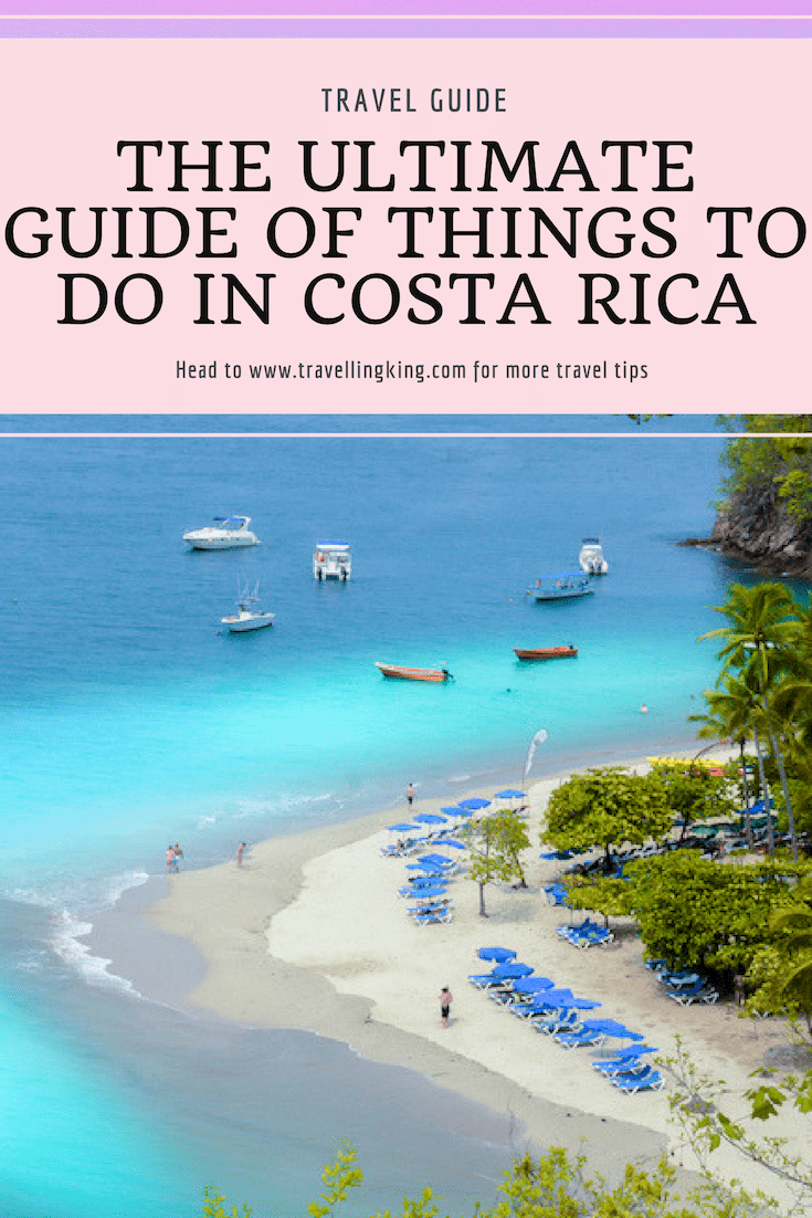 The Ultimate Guide of Things to do in Costa Rica