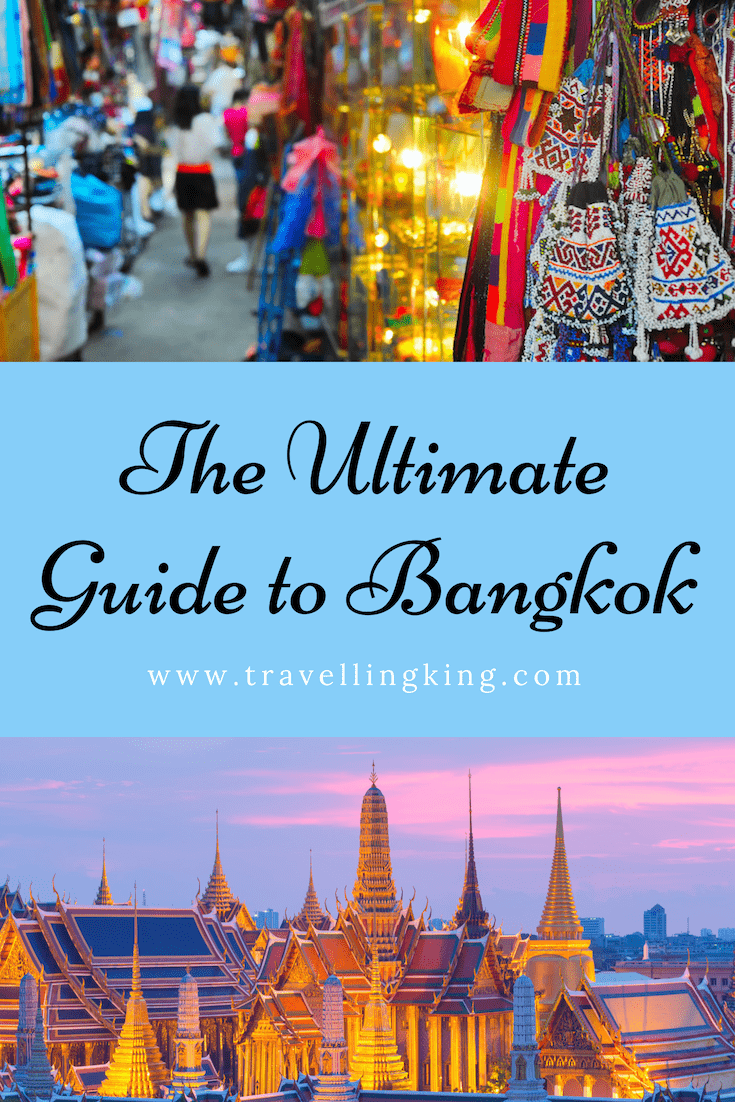 The Ultimate Guide to Bangkok