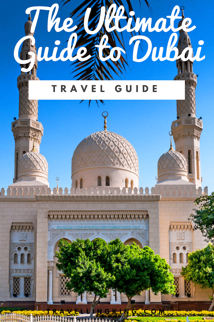 The Ultimate Guide to Dubai