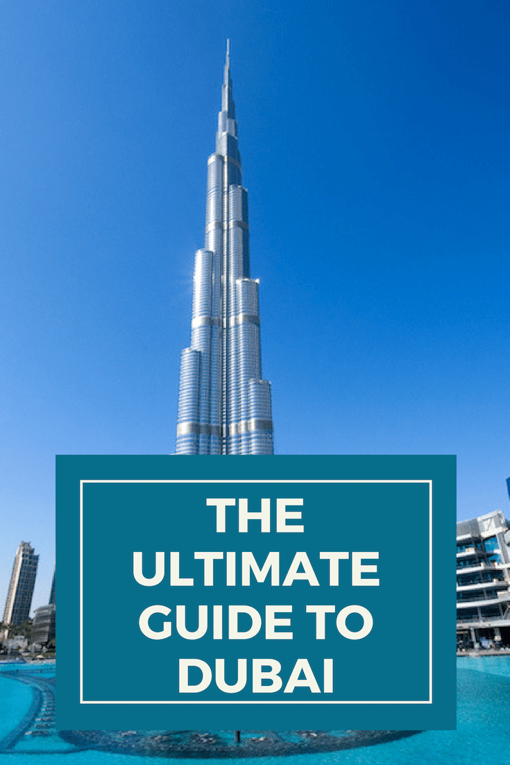 The Ultimate Guide to Dubai