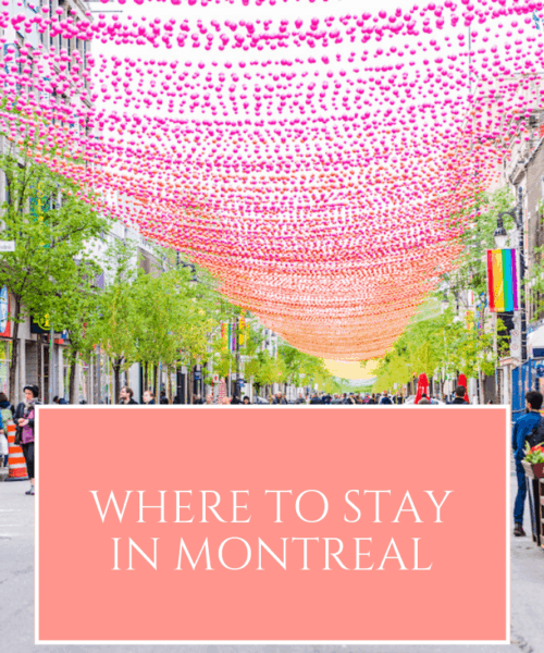 Where to Stay in Montreal