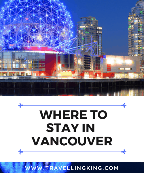 Where to Stay in Vancouver