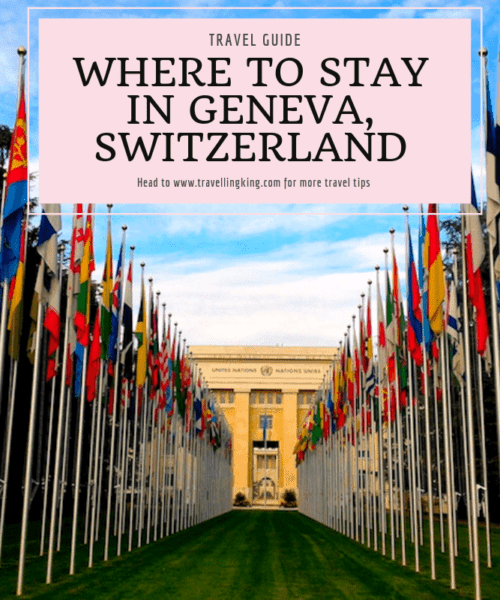 Where to stay in Geneva, Switzerland