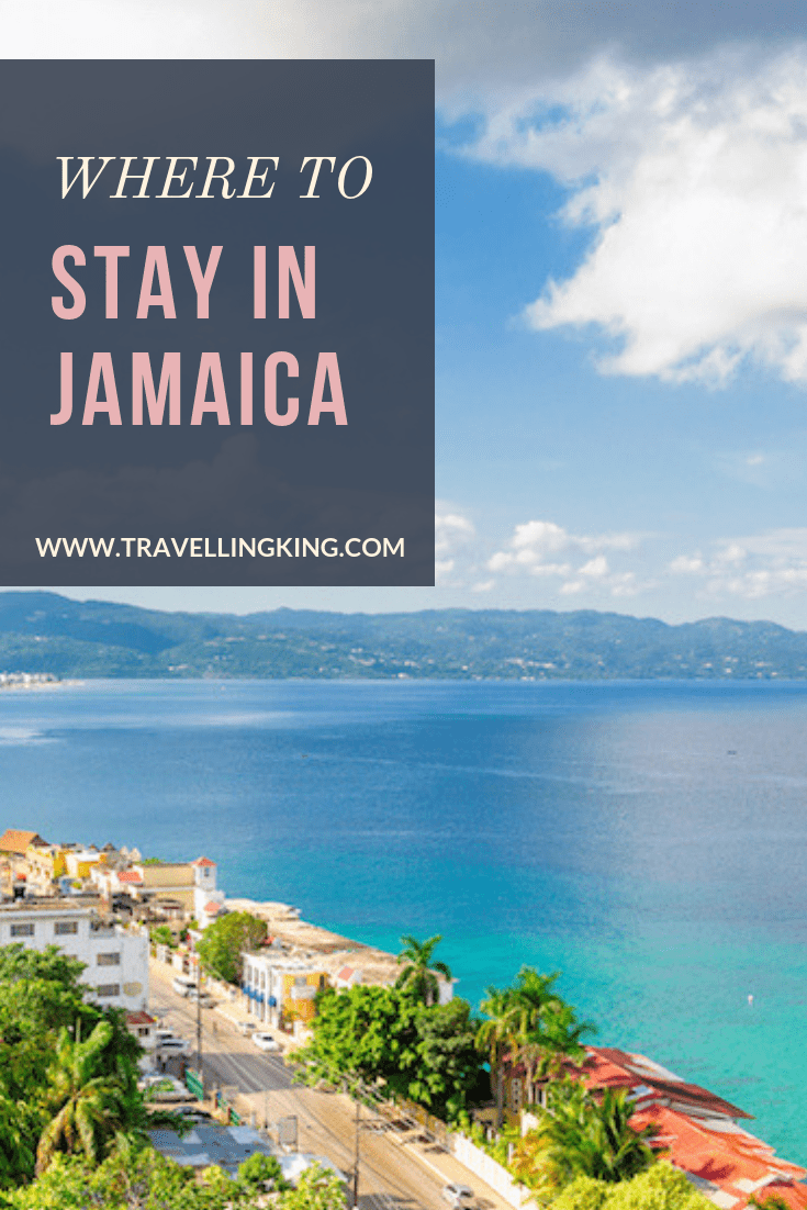 Must Read Where to stay in Jamaica Comprehensive Guide for 2022
