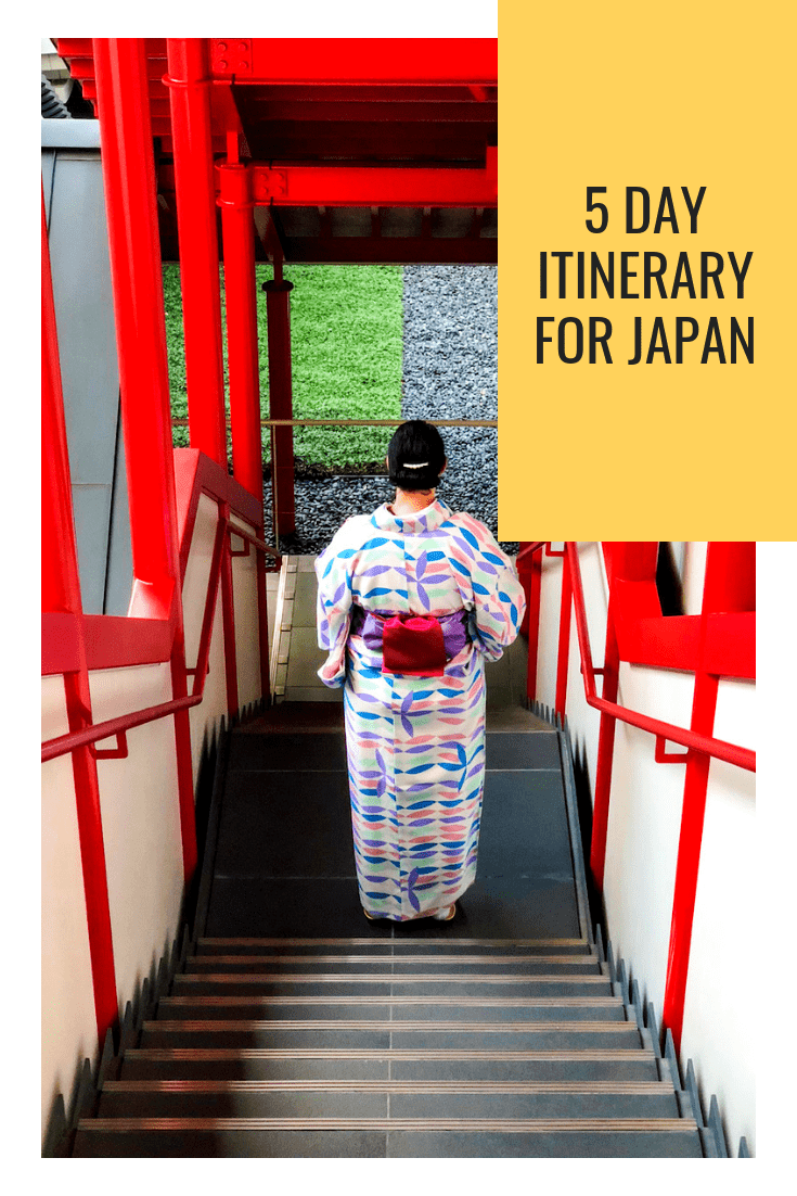 5 day Itinerary for Japan 