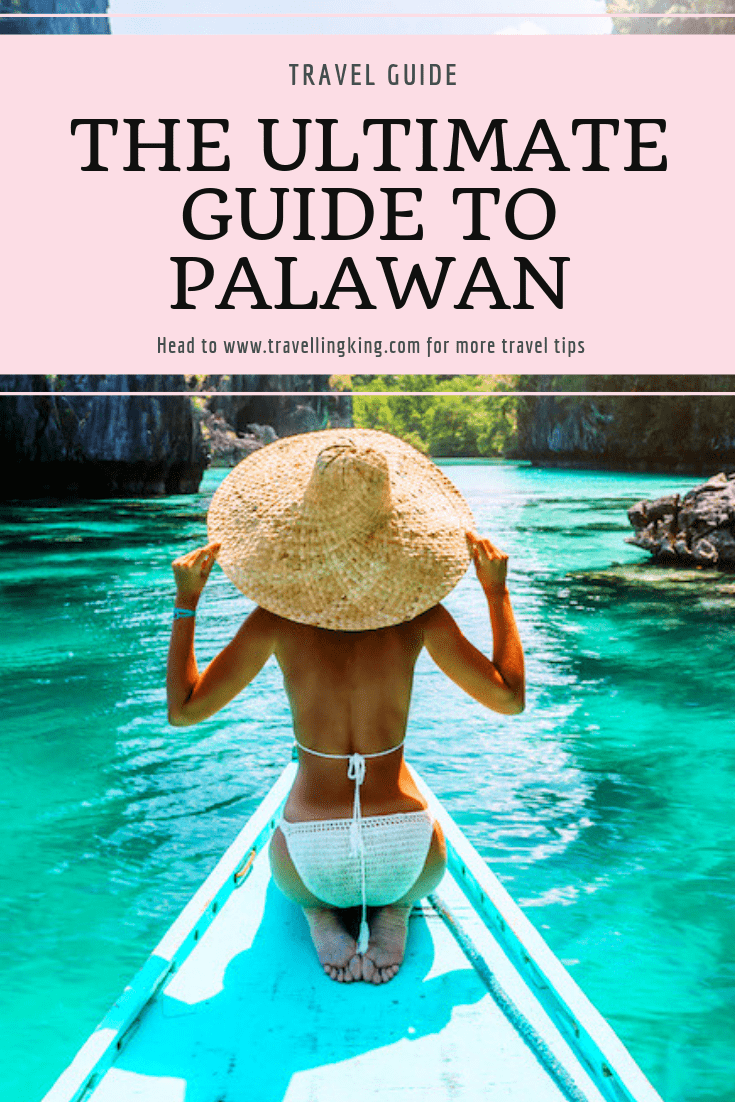 The Ultimate Guide to Palawan