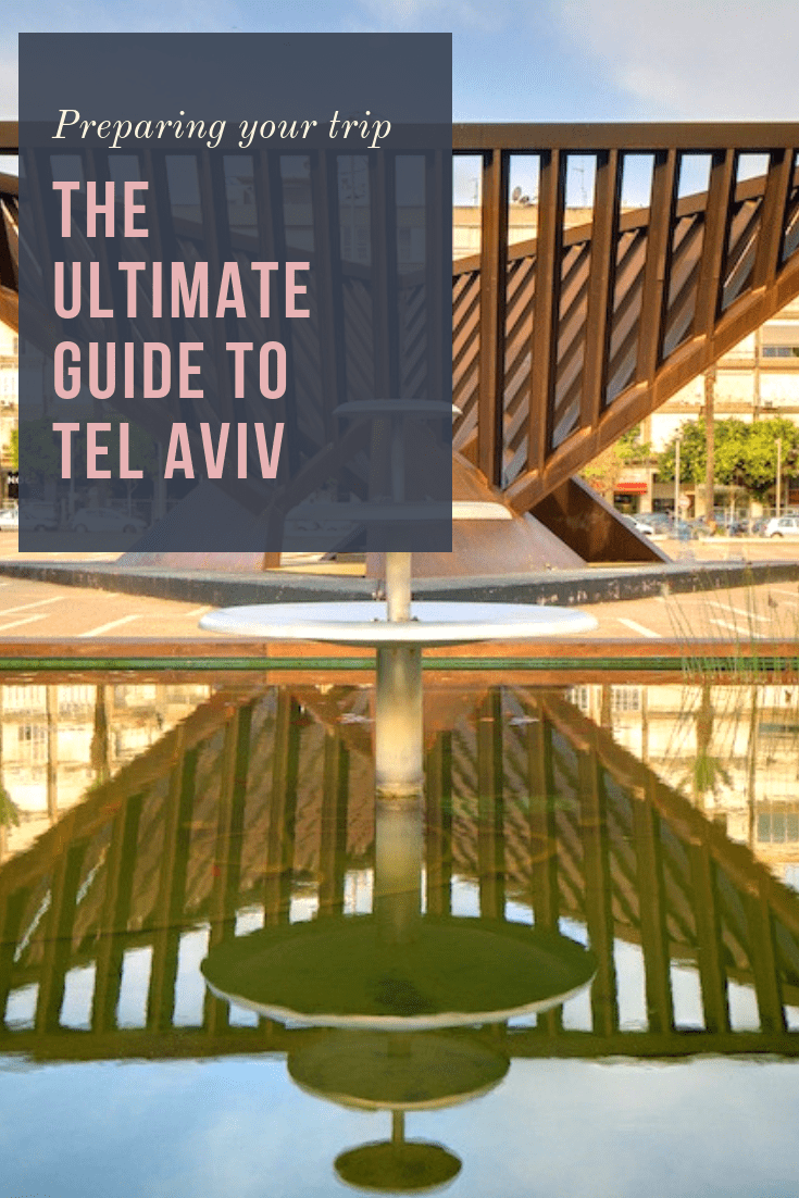 The Ultimate Guide to Tel Aviv