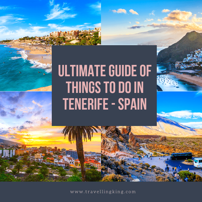 Ultimate Guide Of Things To Do In Tenerife