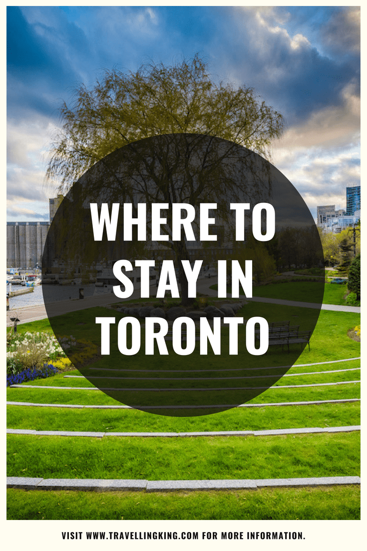 Where to Stay in Toronto