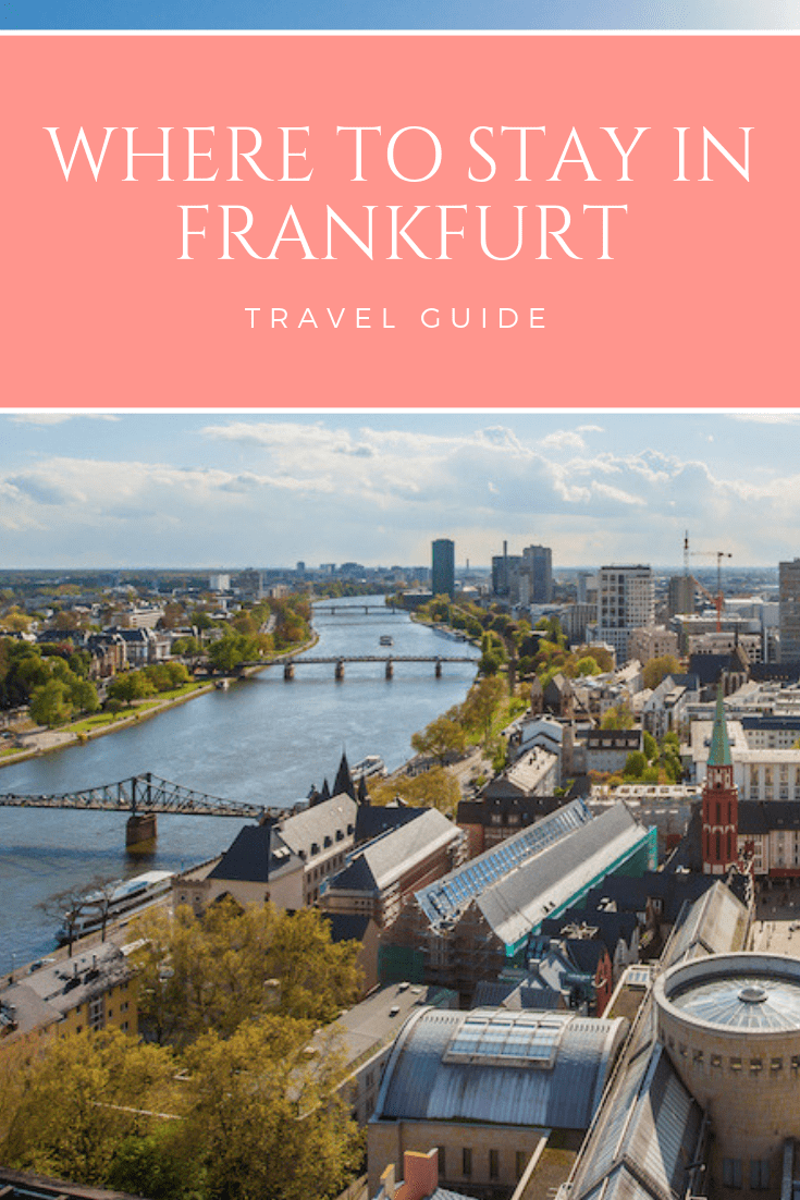 Where to stay in Frankfurt