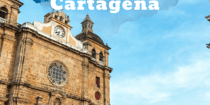 The Ultimate Guide to Cartagena
