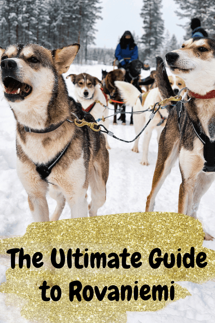 The Ultimate Guide to Rovaniemi 