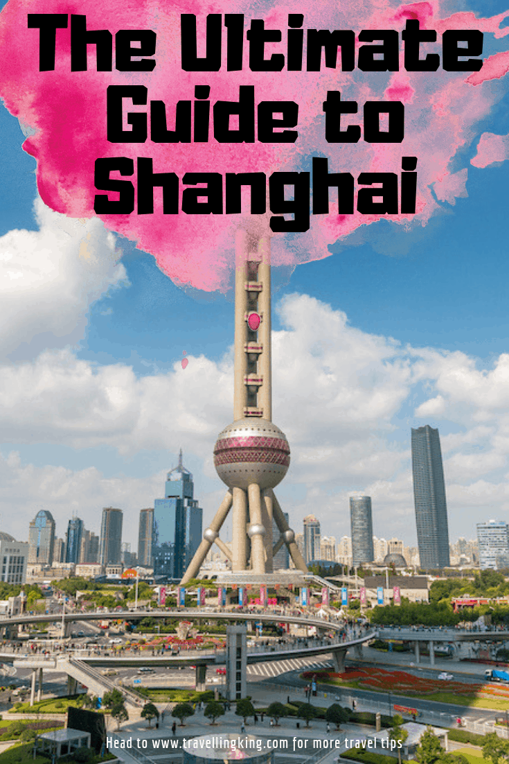 The Ultimate Guide to Shanghai