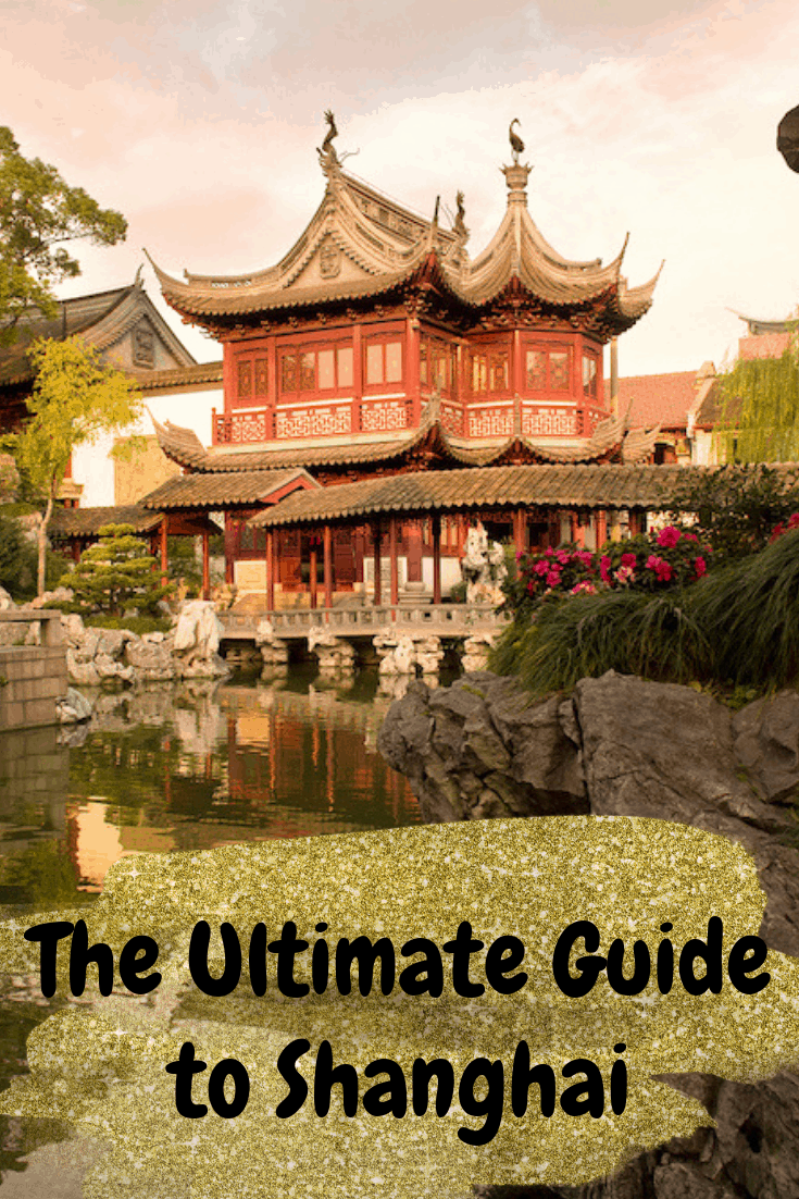 The Ultimate Guide to Shanghai