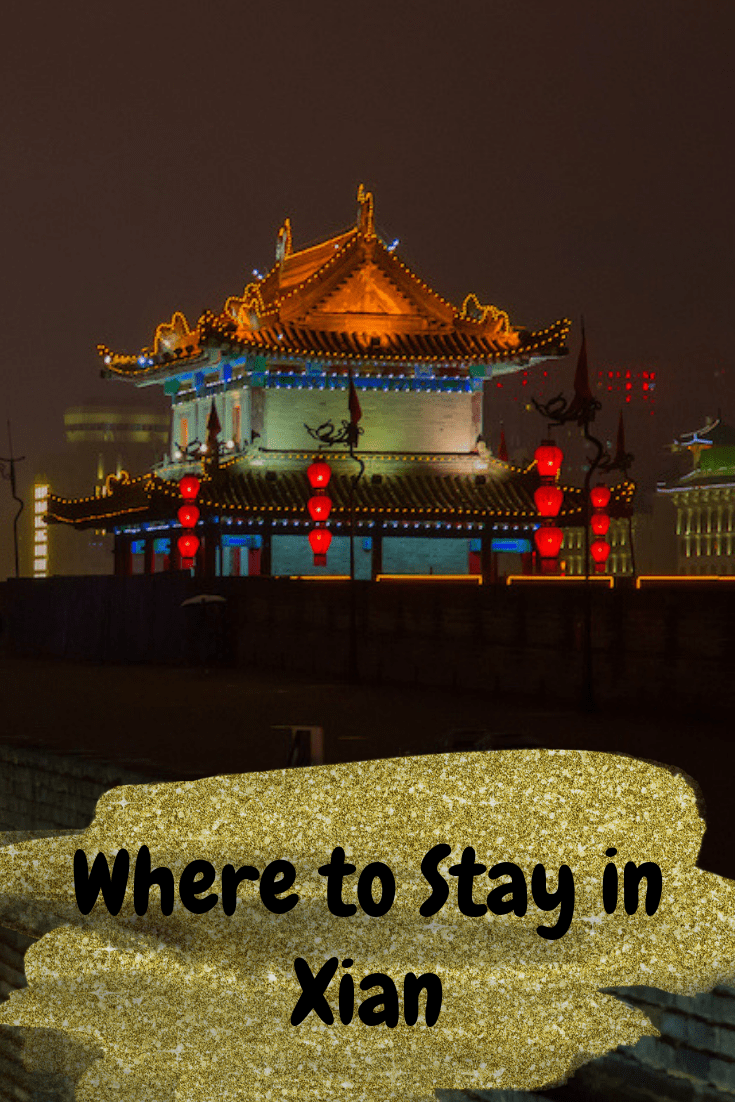 Where to stay in Xian [Most Comprehensive Guide for 2023]