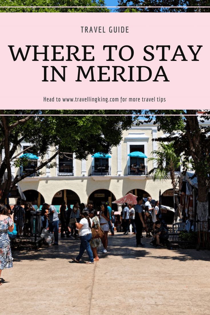 Where to stay in Merida 