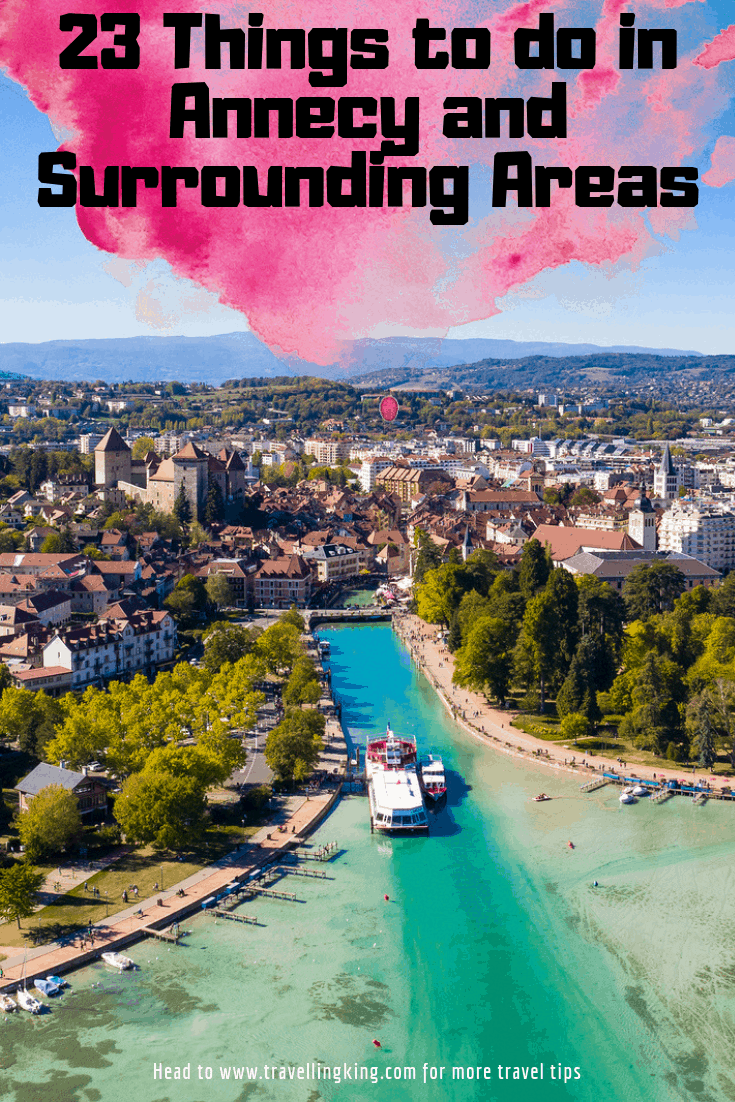 23 Things to do in Annecy and Surrounding Areas