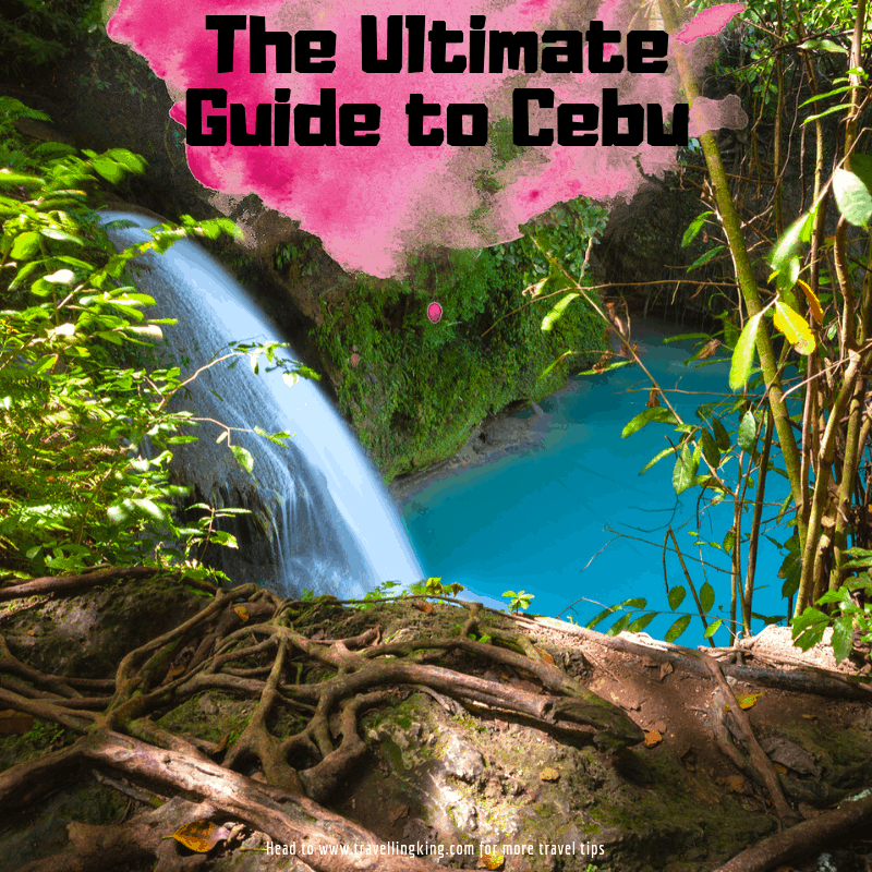 The Ultimate Guide to Cebu