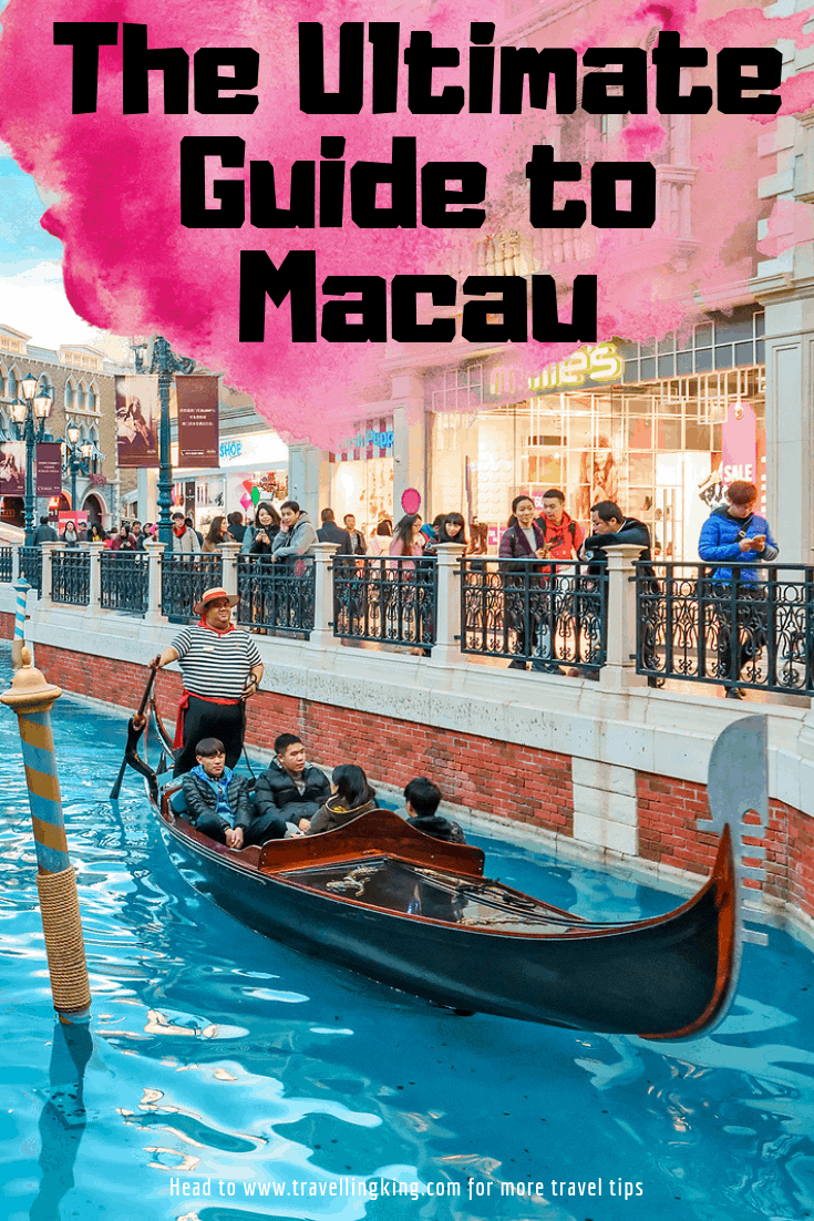 The Ultimate Guide to Macau